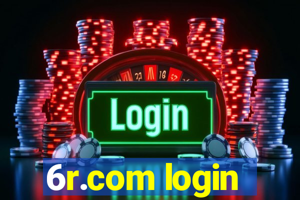 6r.com login